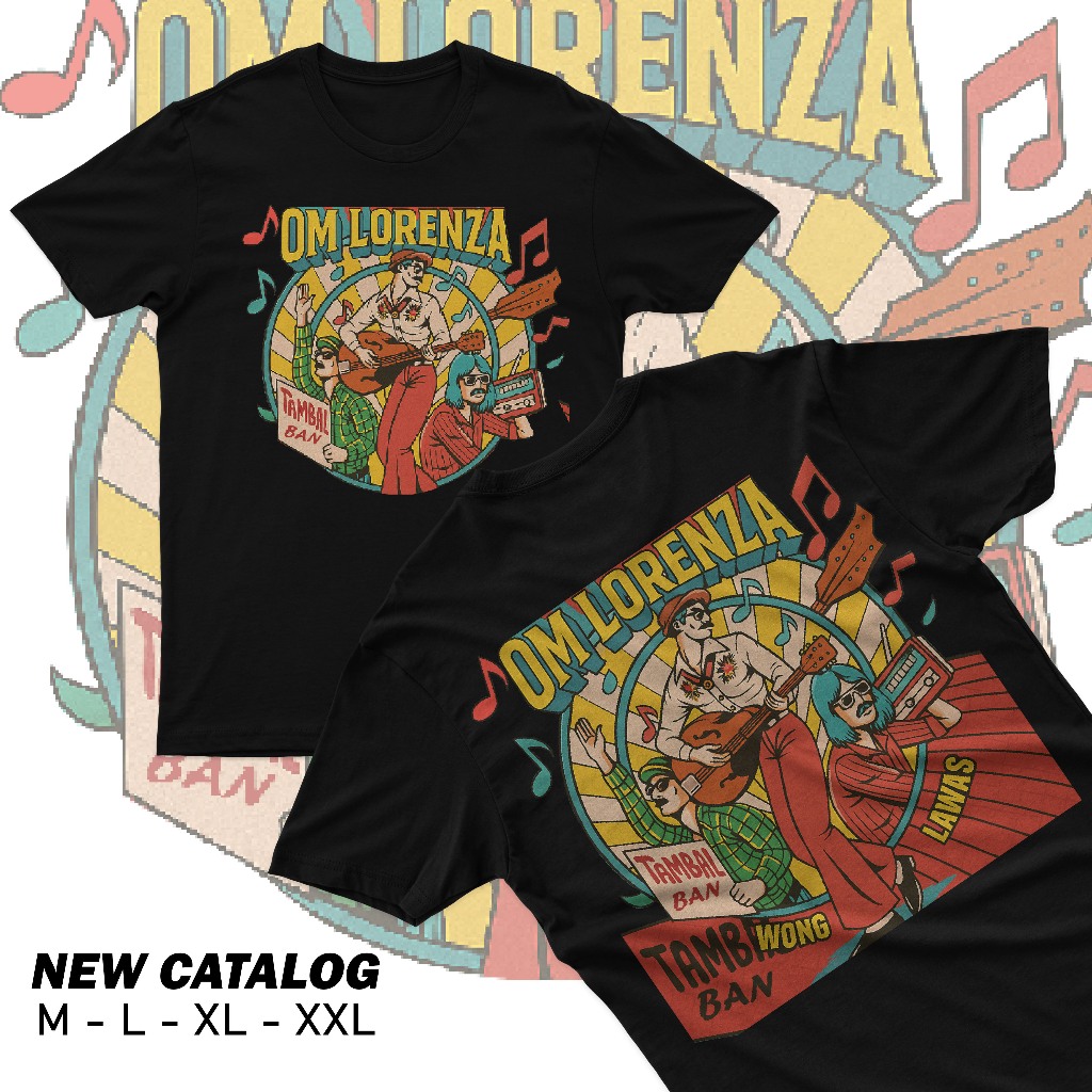 kaos om lorenza dangdut lawas tambal bang dangdut jadul wong lawas bahan katun adem