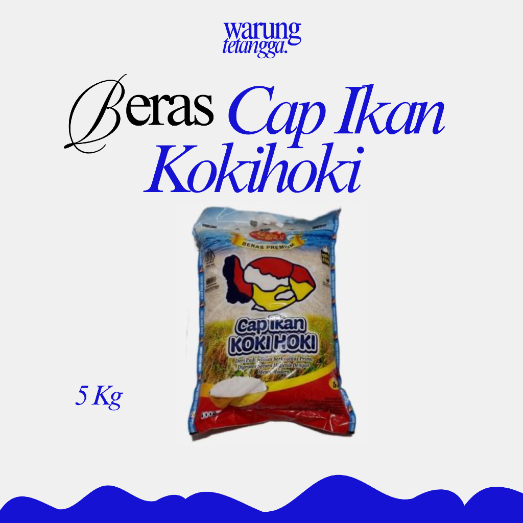 

BERAS CAP IKAN KOKIHOKI 5KG