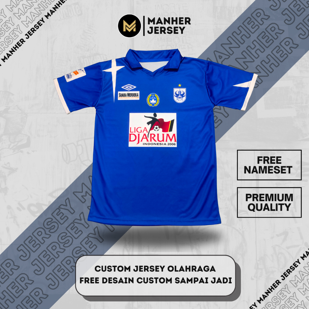 Jersey PSIS Semarang 2006 Full Printing Custom