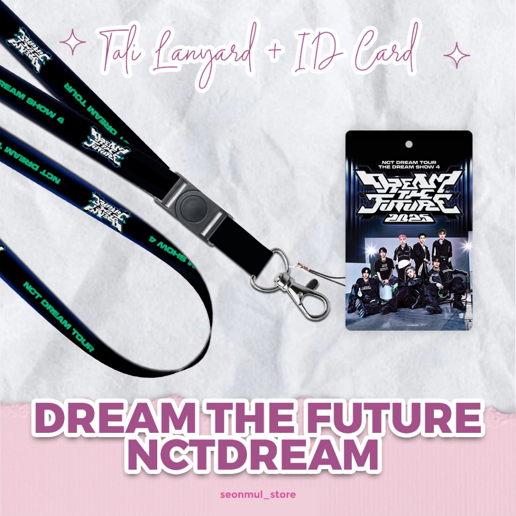

LANYARD + ID CARD THE DREAM SHOW 4 NCTDREAM / LANYARD DREAM THE FUTURE NCT DREAM TALI HP CAHOL PC NCT DREAM CONCERT TDS4