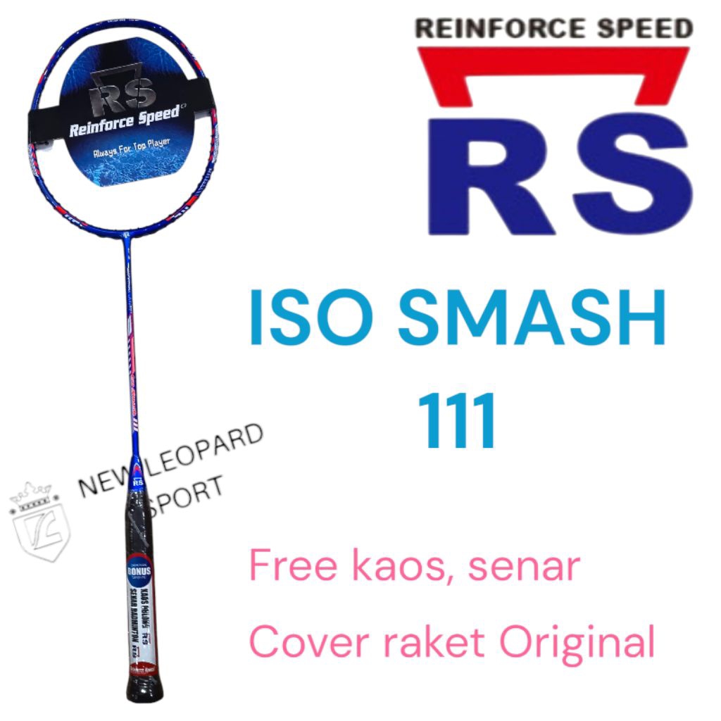 Raket Badminton RS ISO SMASH 111 / Raket Badminton Reinforce Speed