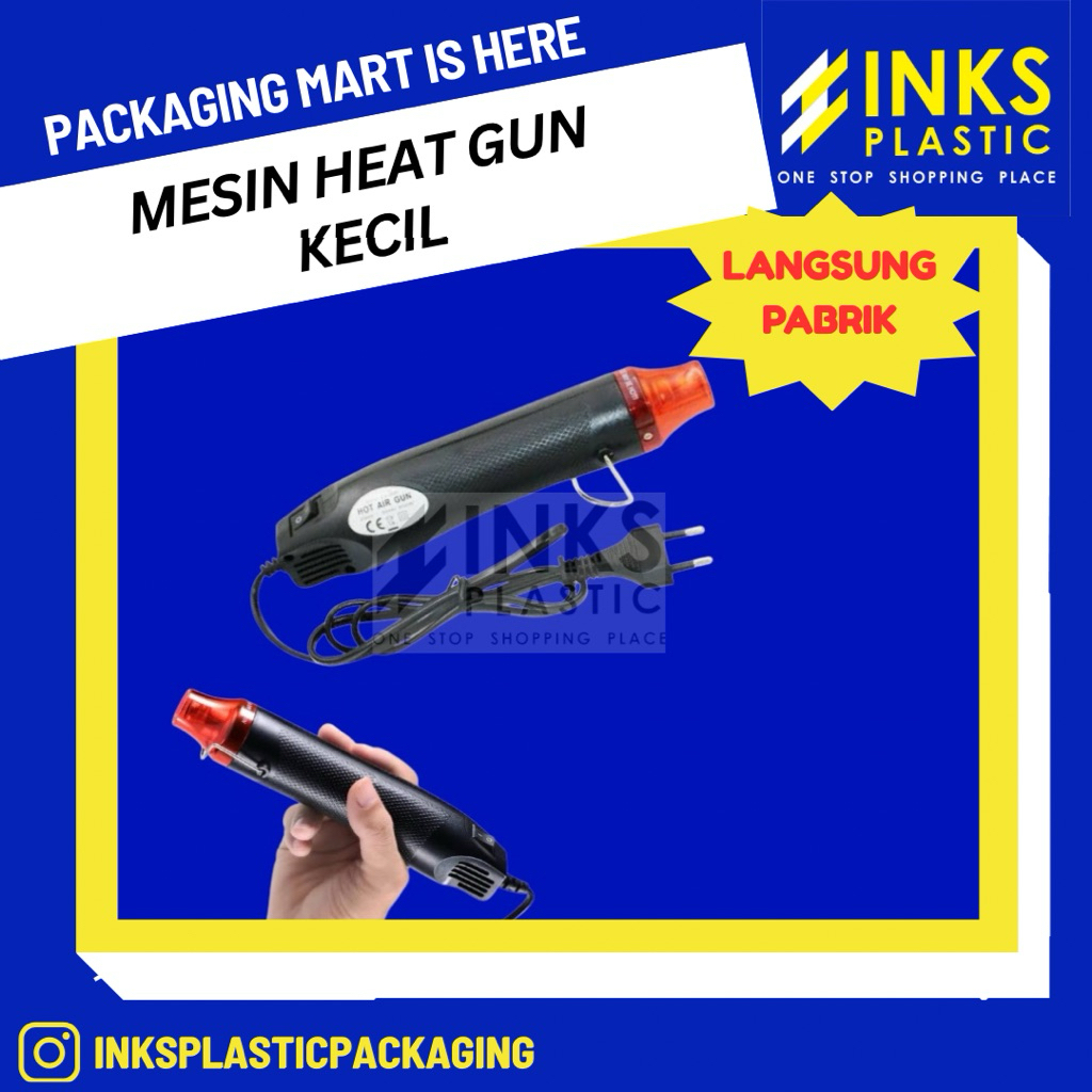 MESIN HEAT GUN PLASTIK MESIN  PLASTIK SHRINK