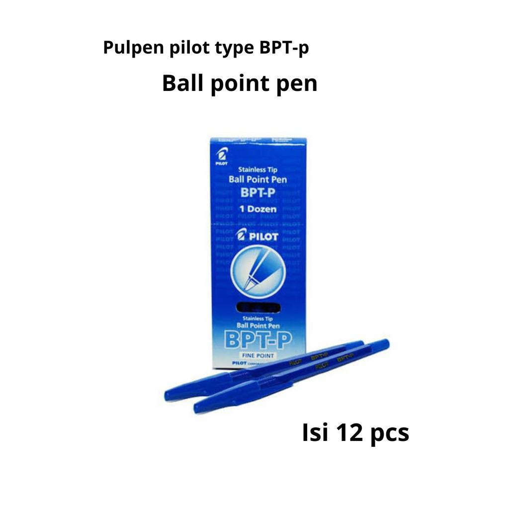 

Pulpen pilot type BTP-p warna Biru isi 12pcs