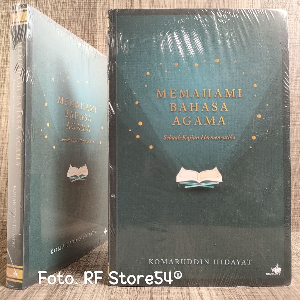 Memahami Bahasa Agama - Sebuah Kajian Hermeneutika