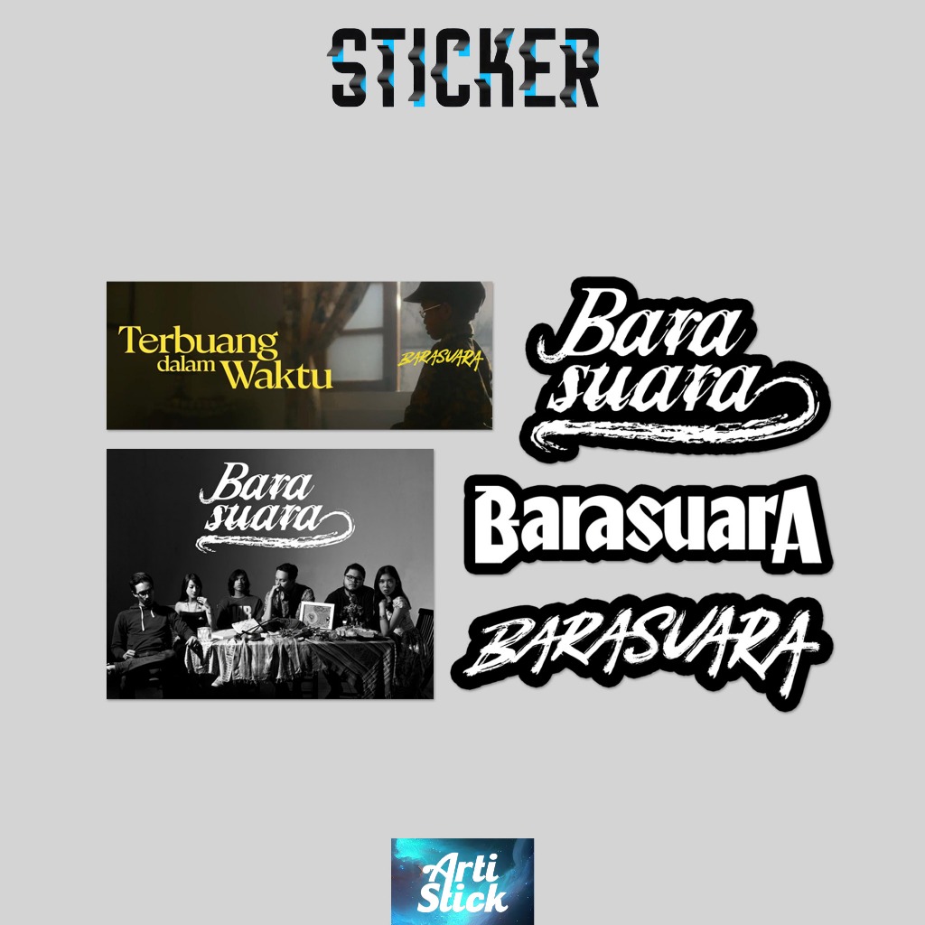 

(3 PCS) Sticker Band Series BARASUARA PACK | Sticker Vinyl Laminasi anti air | ArtiStick Merch