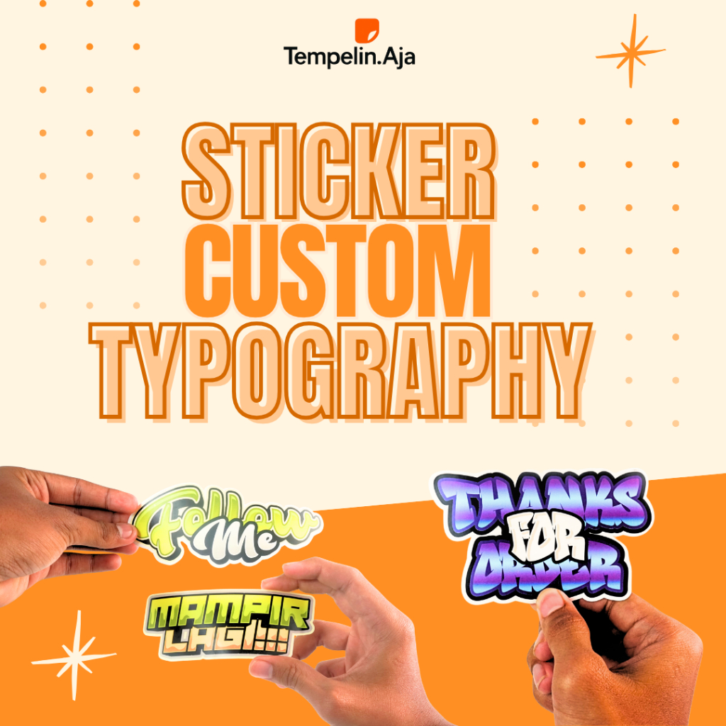 

STICKER CUSTOM TYPOGRAPHY MURAH