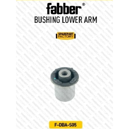 BUSHING LOWER ARM KECIL AVANZA-XENIA 2004 - 2021/RUSH-TERIOS 2007 - 2016 FABBER-DBA-S05
