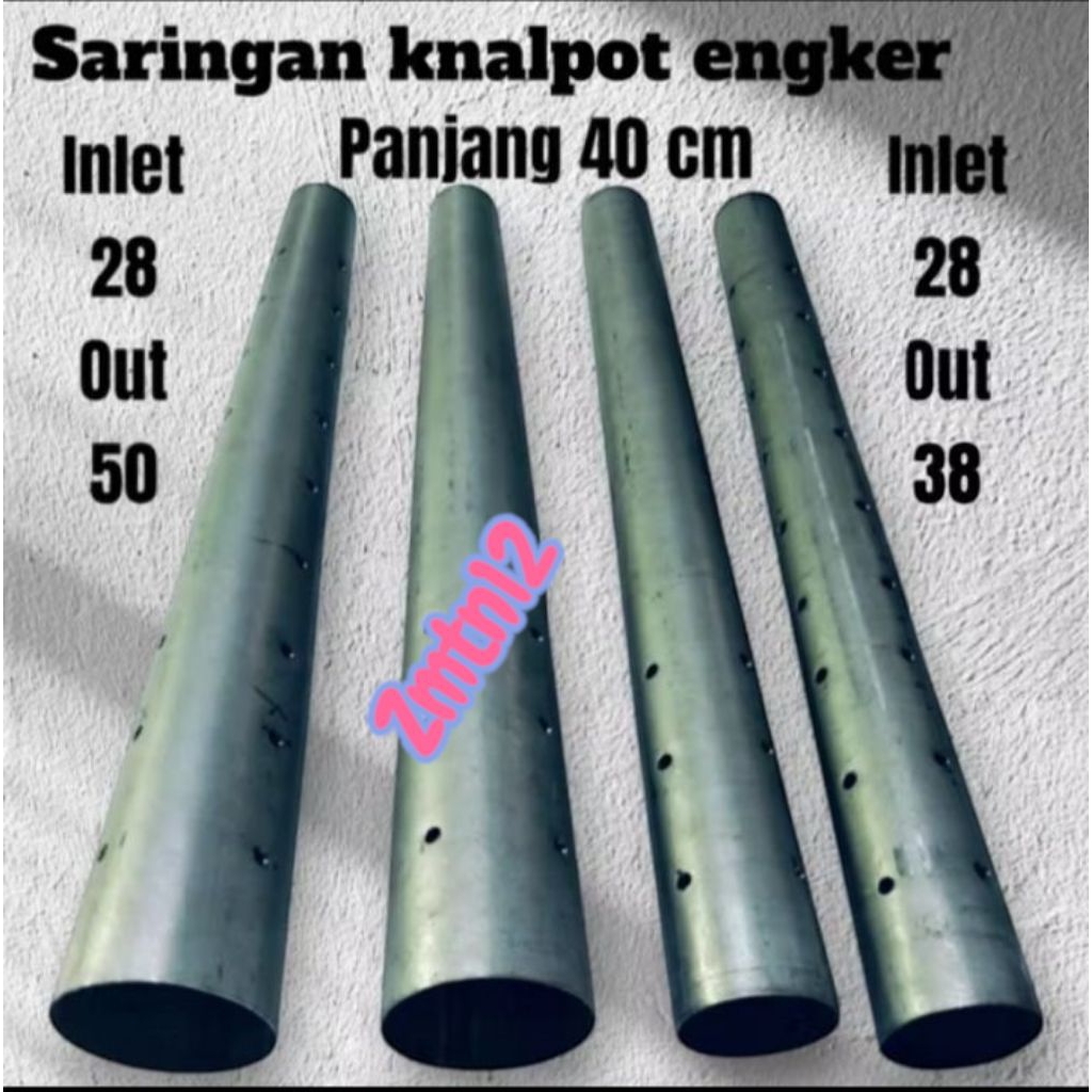 SARINGAN KNALPOT  BOR BORAN/SARBOR ENGKER ,Sarteng,Sarfull , Sarpat ,inlet 28 ke 38 ' 28 ke 50 panja