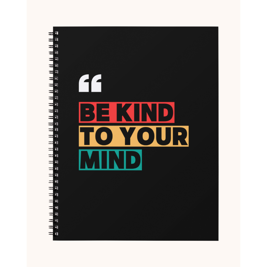 

Notebook Reflektif A5 Spiral – 50 Halaman Hitam Putih | HVS 80gsm & 100gsm – Be Kind to Your Mind