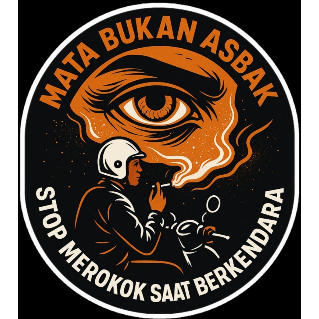 Stiker Mata Bukan Asbak. Stop merokok Saat Berkendara