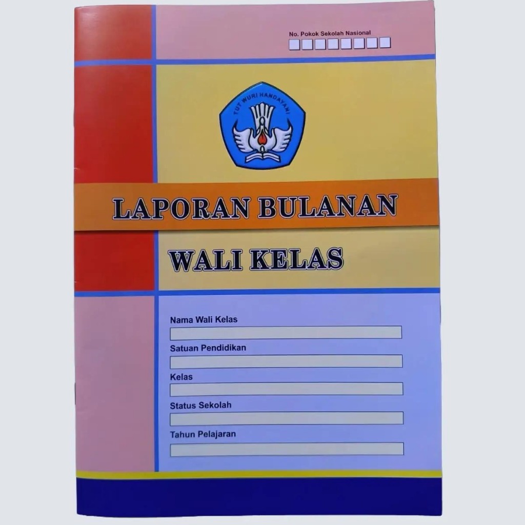 

Laporan Bulanan Wali Kelas
