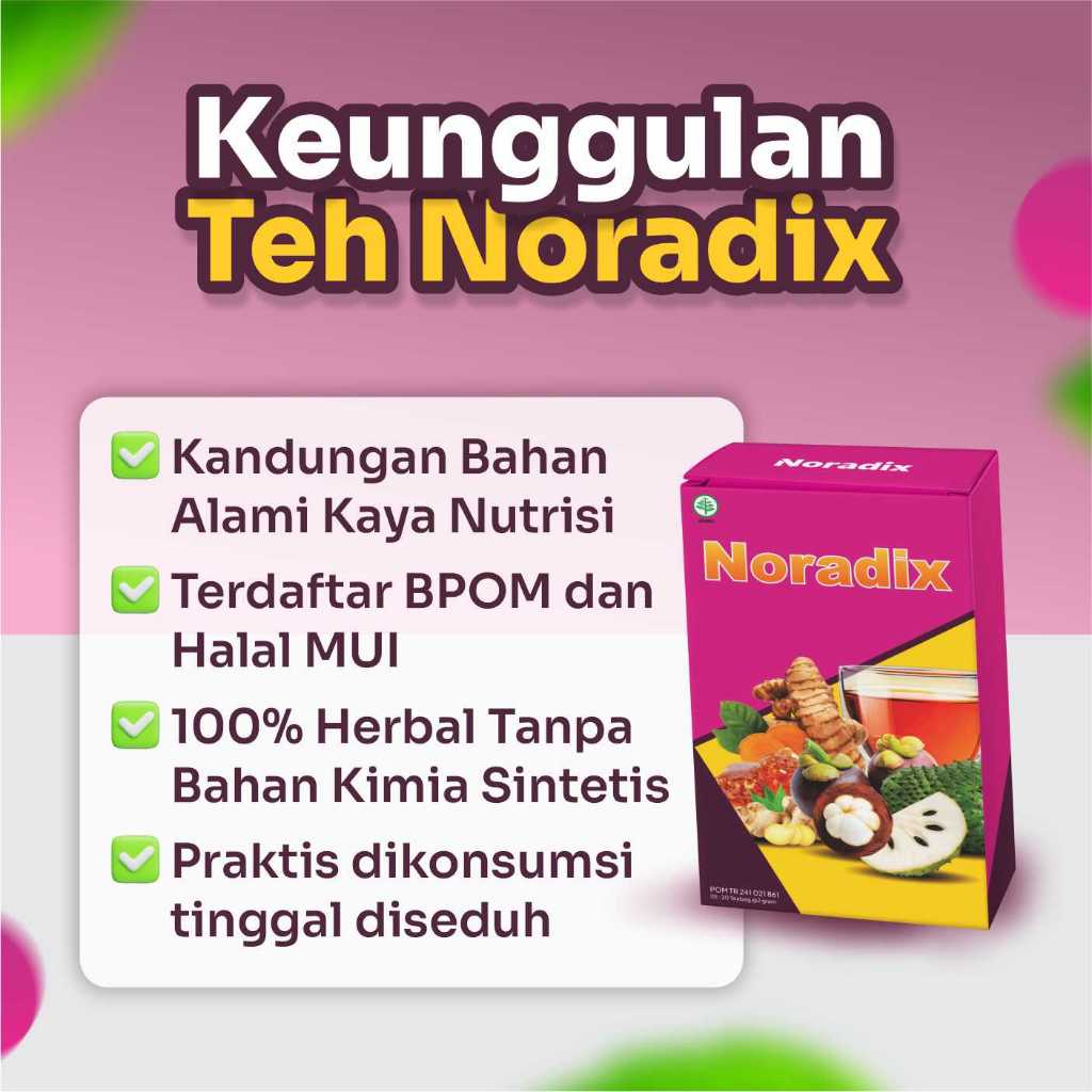 

Teh Noradix Mengandung 100% Ekstrak Rempah Herbal Untuk Membantu Menyembuhkan Benjolan