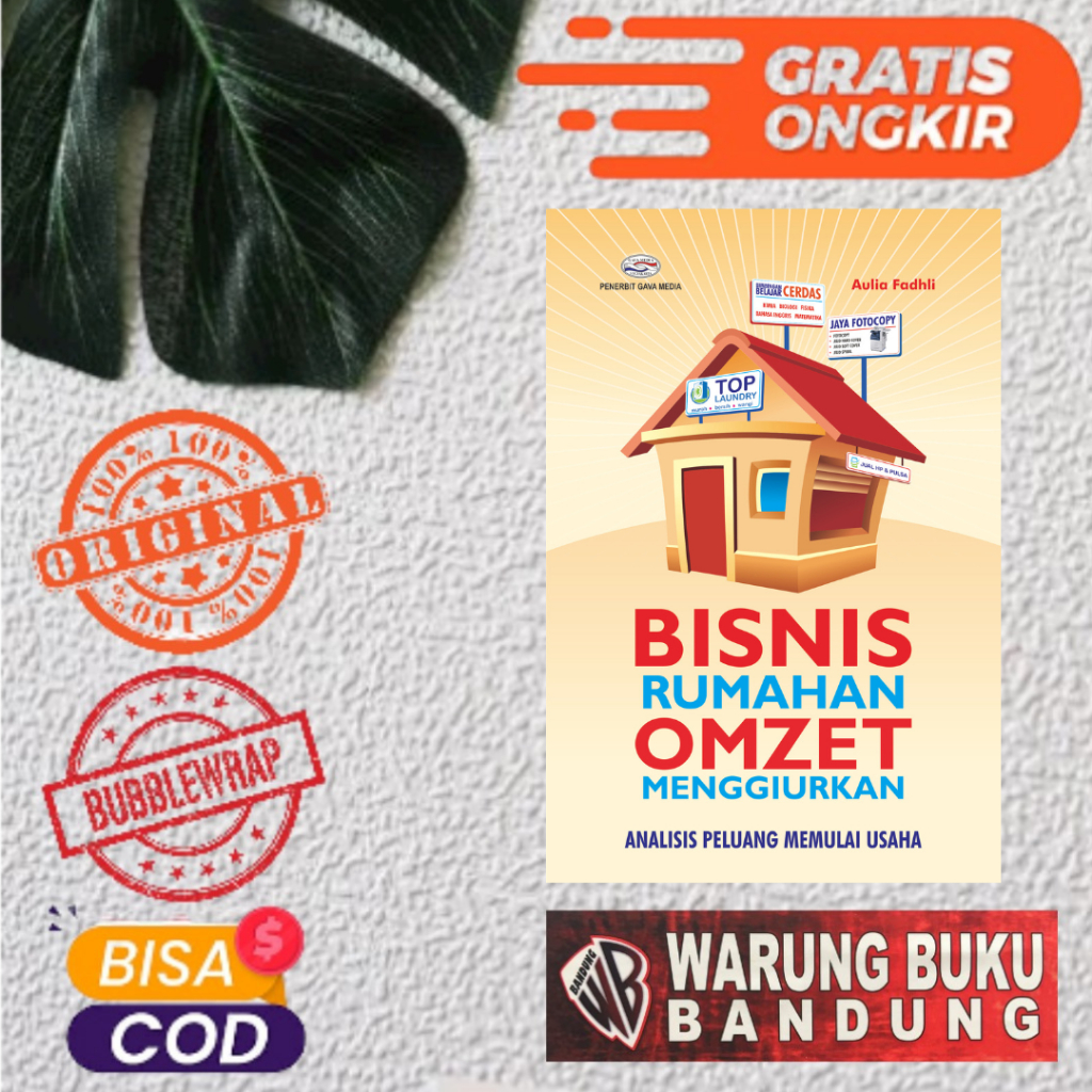Buku Bisnis Rumahan Omzet Menggiurkan ( Analisis Peluang Memulai Usaha ) - Aulia Fadhli