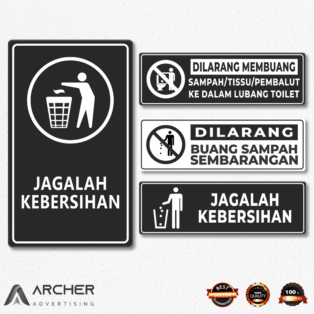 

SIGN BOARD PAPAN TANDA JAGALAH KEBERSIHAN BUANGLAH SAMPAH PADA TEMPATNYA