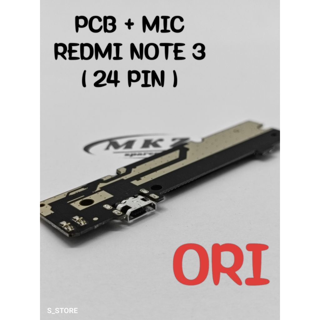 PAPAN CAS XIAOMI REDMI NOTE 3 (24 PIN) ORI + IC PAPAN KONEKTOR CAS PCB BOARD XIAOMI REDMI NOTE 3