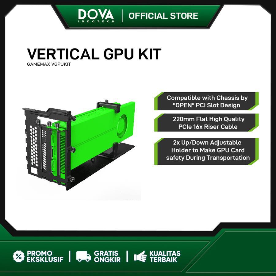 GAMEMAX  VERTICAL  GPU KIT