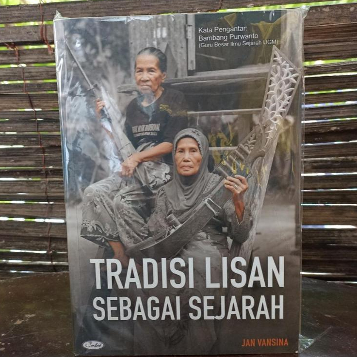 TK. TRADISI LISAN SEBAGAI SEJARAH
