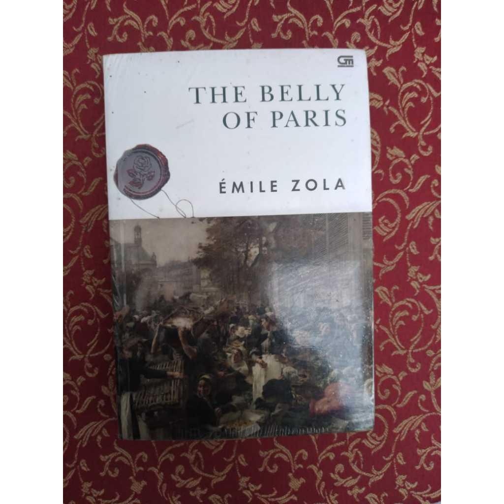 Buku The Belly of Paris Penulis: Emile Zola