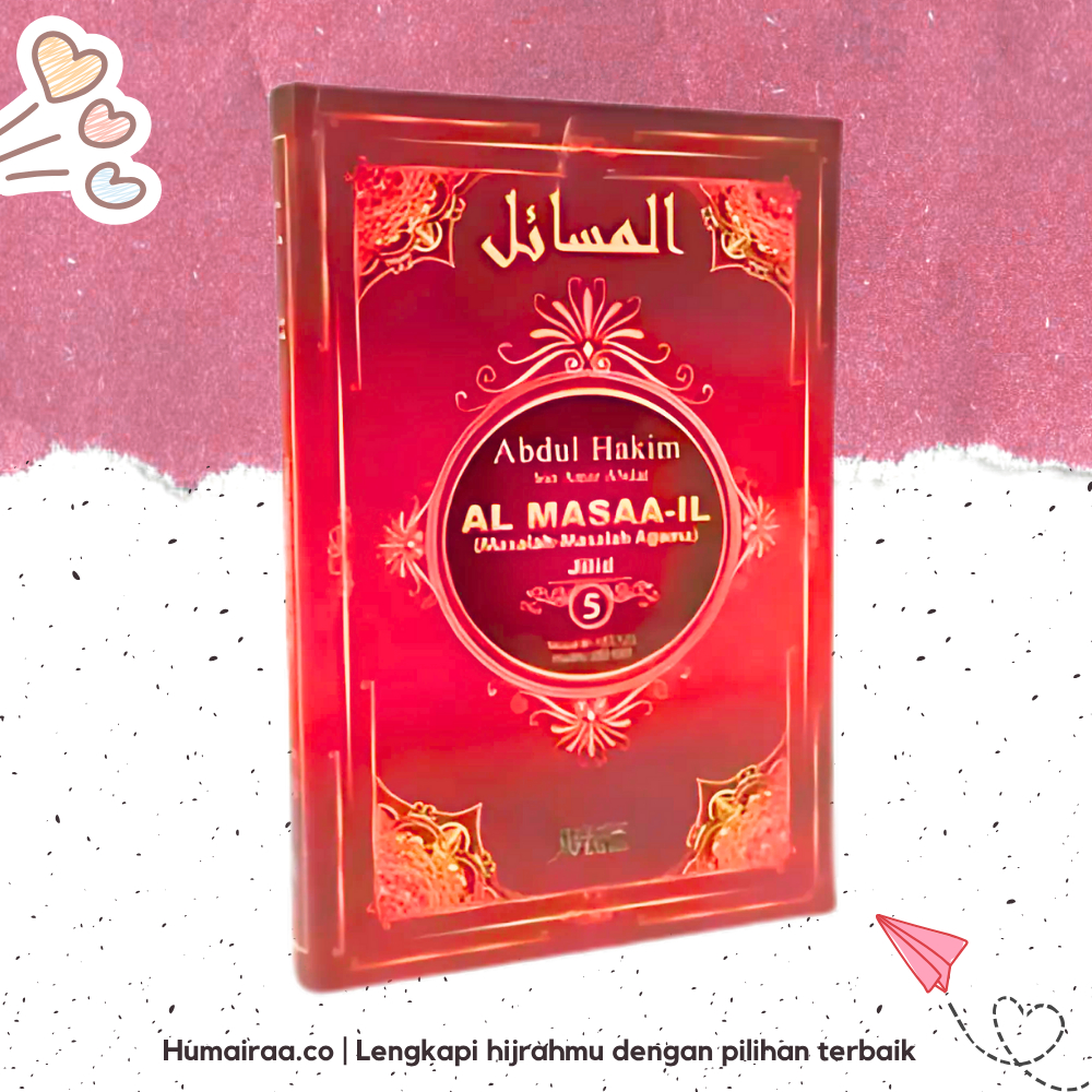 Al Masaail Jilid 5 Maktabah Muawiyah Bin Abi Sufyan 100% ORIGINAL TANPA RAGU Buku bacaan kitab agama