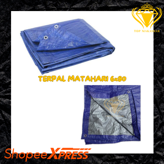 TENDA TERPAL PLASTIK MATAHARI SUPER A3 6X8