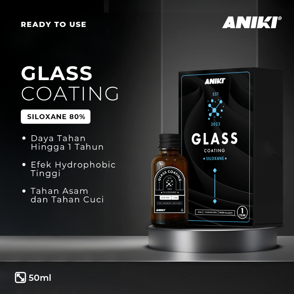 【ANIKI】Glass Coating 50ml - Coating Kaca/ Coating Mobil