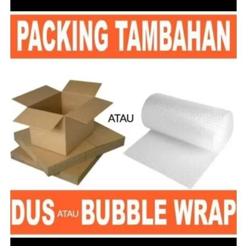 

packing tambahan buble + kardus
