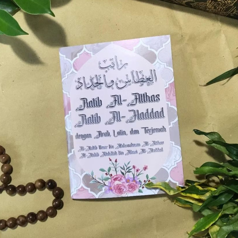 Ratib Al-Athos Al-Attas dan Ratib Al-Haddad, Arab Latin Terjemah(ukuran saku)