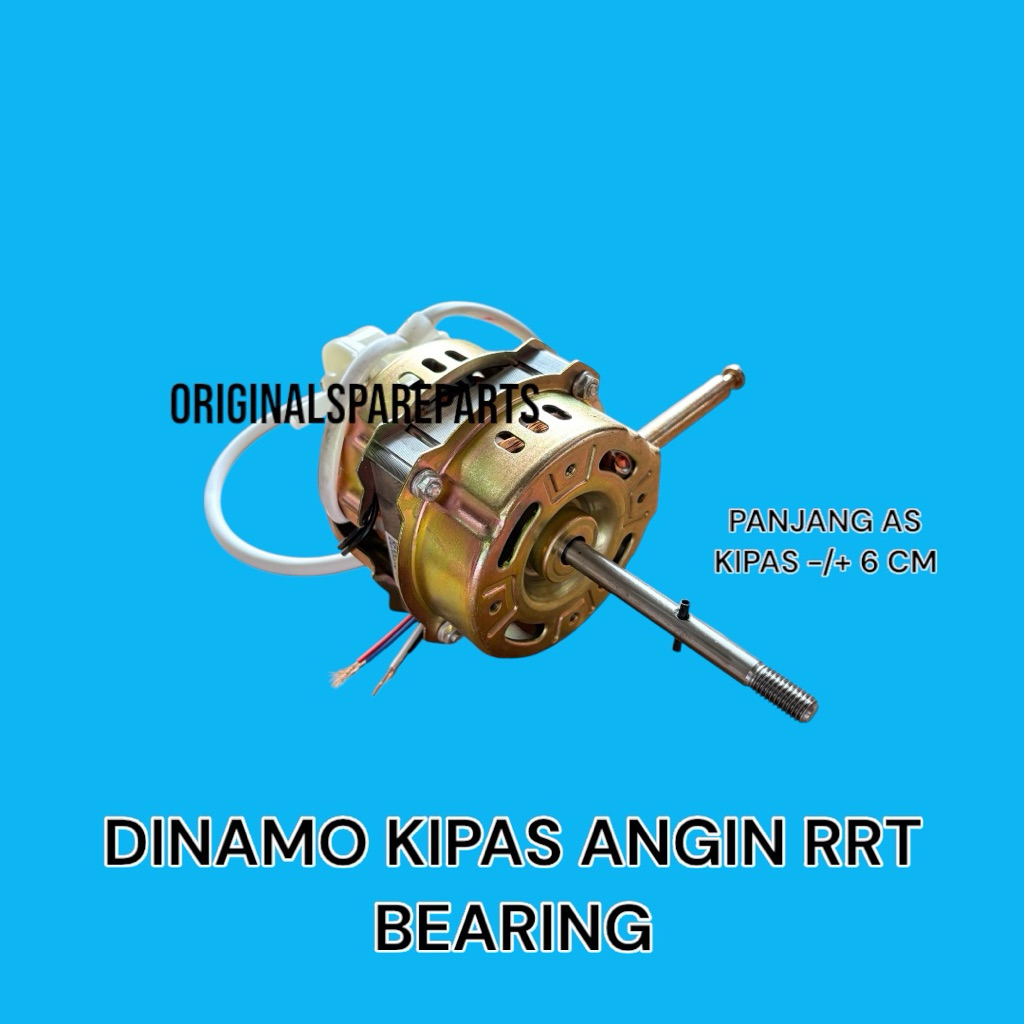 DINAMO KIPAS ANGIN GMC BEARING / DINAMO KIPAS ANGIN SANEX BEARING / MOTOR KIPAS ANGIN BEARING CHINA