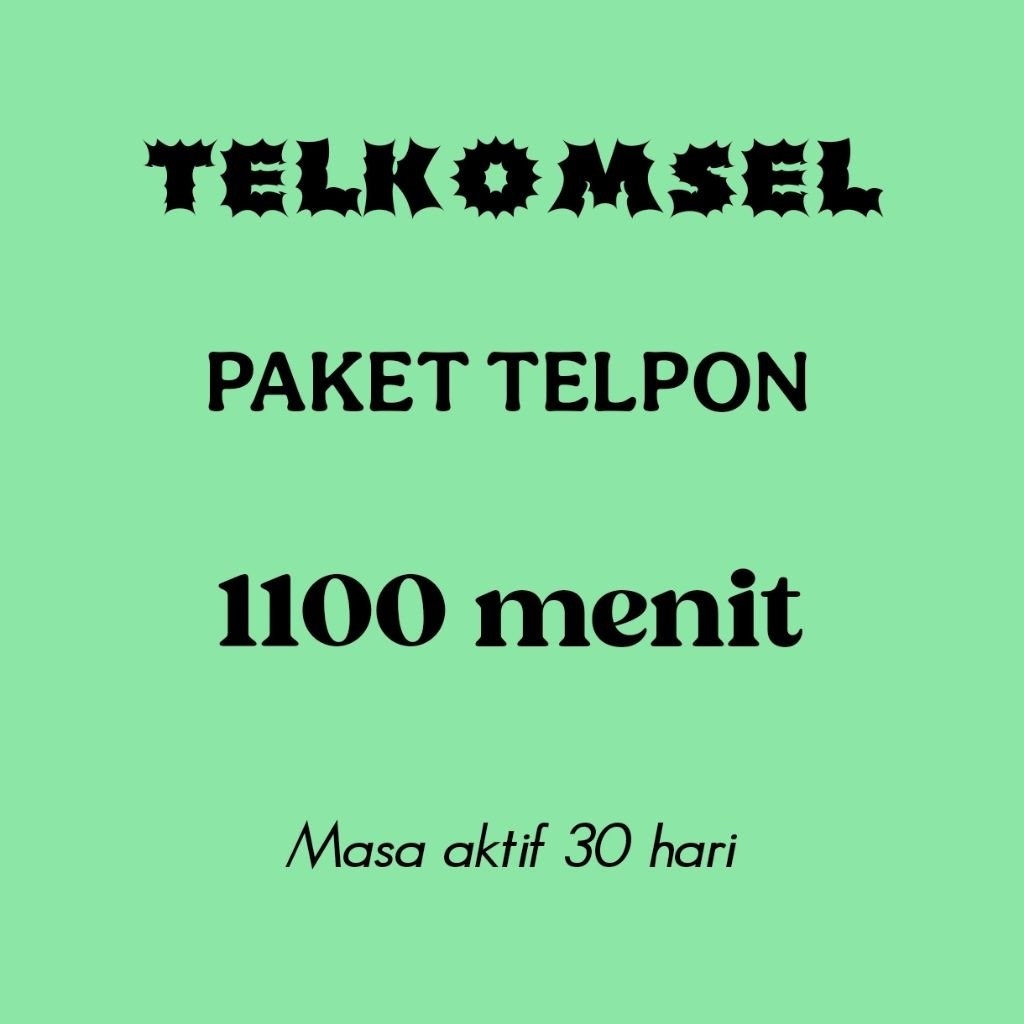 PAKET TELPON TELKOMSEL 1100 MENIT 1000 MENIT ALL OPERATOR NELPON SIMPATI LOOP AS