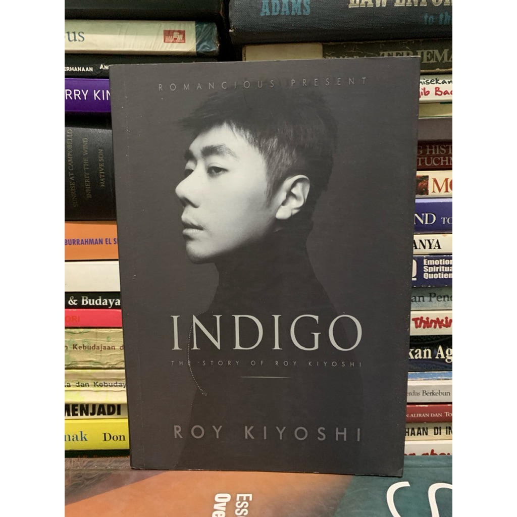 Indigo the story of roy kiyoshi by Roy kiyoshi ASLI ORIGINAL