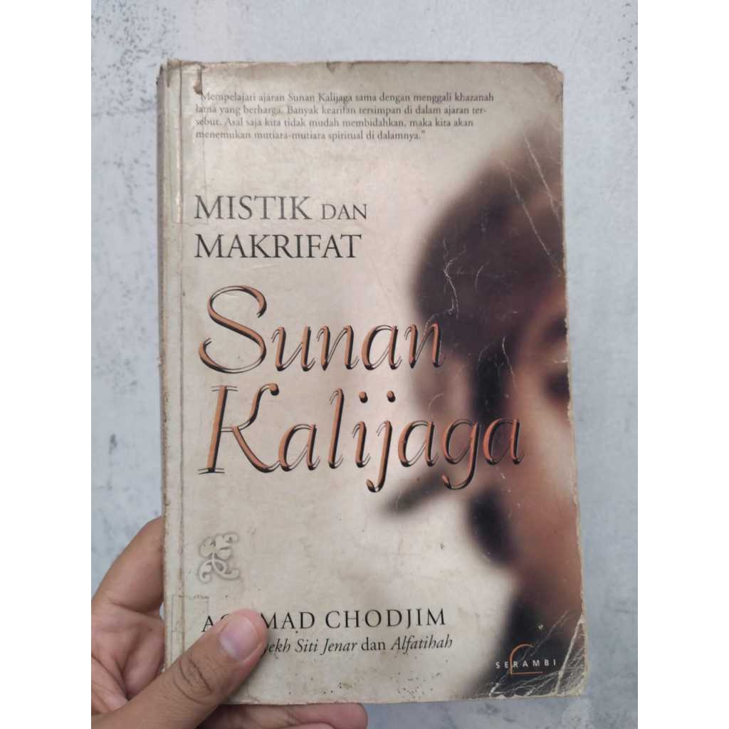 [BERUANG PRELOVED] Buku Mistik dan Makrifat Sunan Kalijaga Penulis: Achmad Chodjim