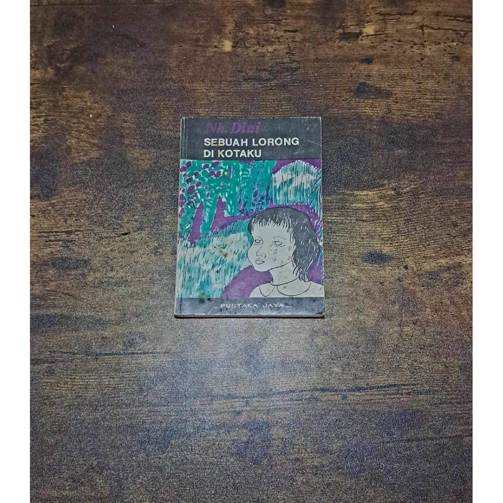 SEBUAH LORONG DI KOTAKU - NH. DINI