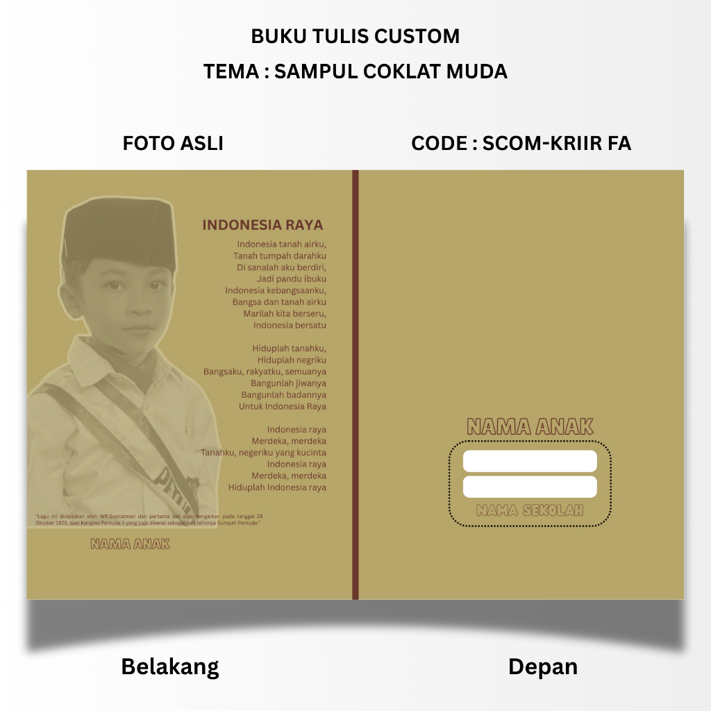 

BUKU TULIS CUSTOM - TEMA SAMPUL COKLAT MUDA - STANDART UKURAN SIDU 160X210 - BISA PAKAI FOTO ANAK ASLI ATAU UBAH KE KARTUN