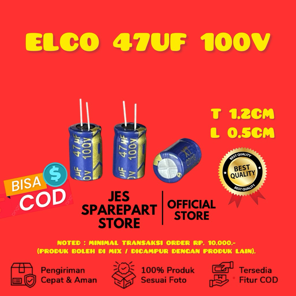 KAPASITOR ELCO 47UF 100V CAPACITOR ELCO 47UF 100V KAPASITOR ELCO 100V 47UF ELCO 47UF 100VOLT