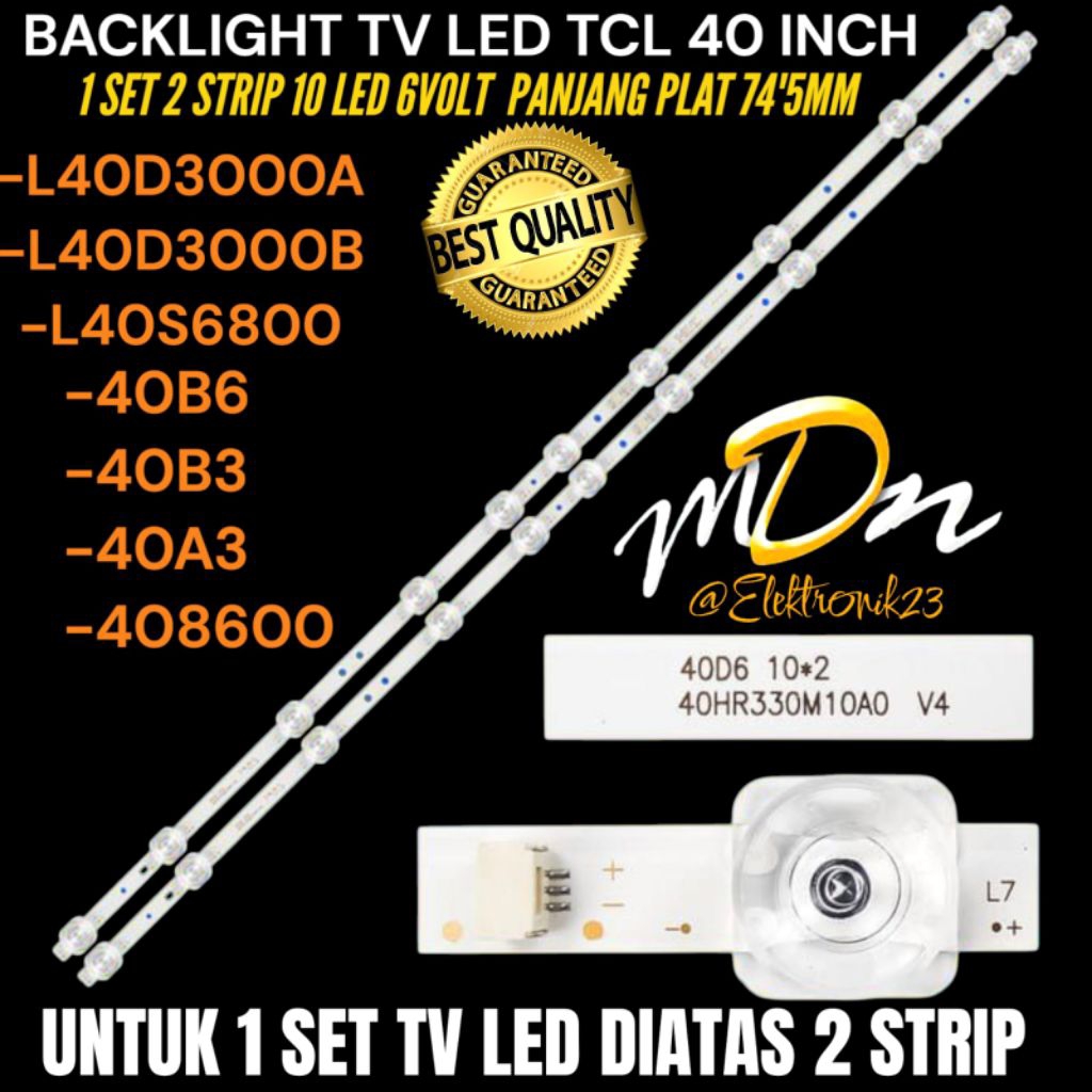 BACKLIGHT TV LED TCL 40 INCH 10LED 6VOLT L40D3000A-L40D3000B- L40S600- 406800- 40A3- 40B3- 40B3 BACK