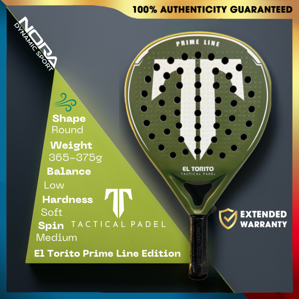 Tactical El Torito Prime Line Edition Raket Padel Nora Dynamic Store