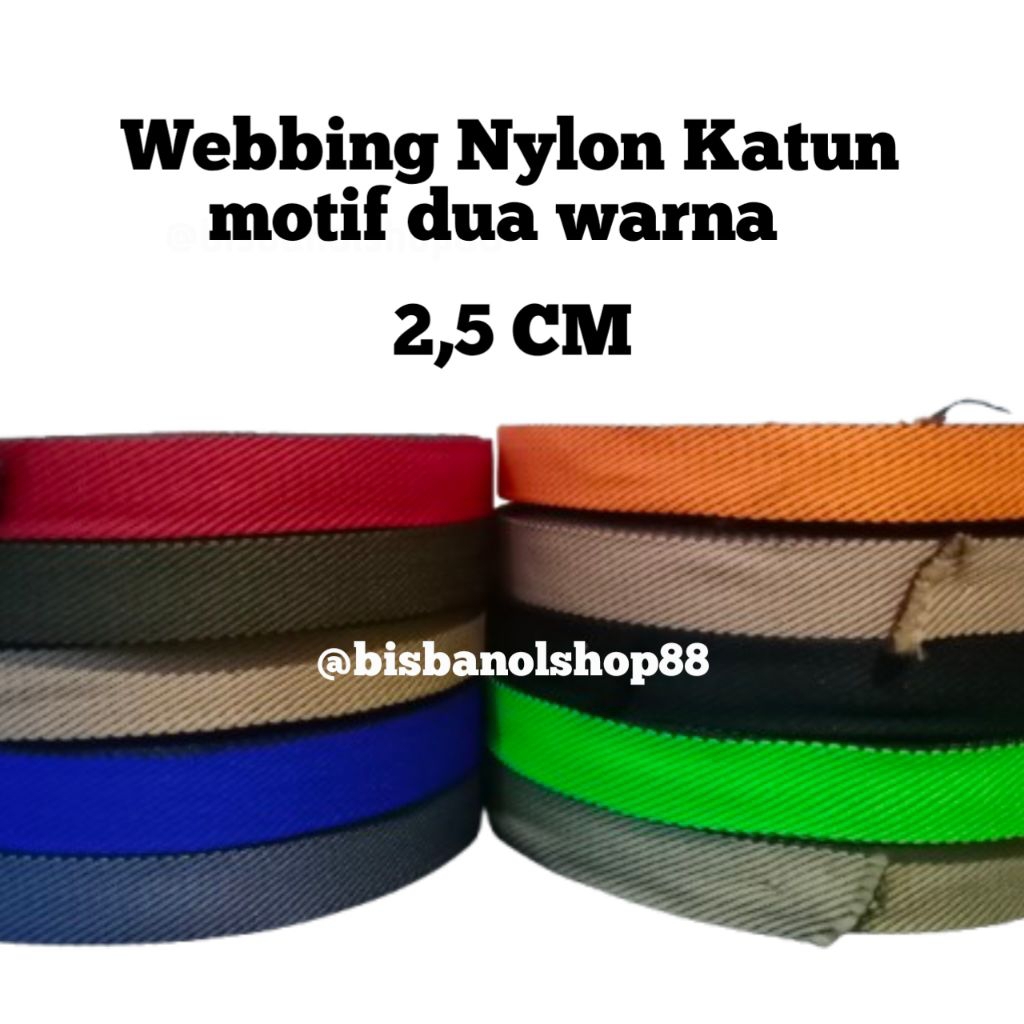 Webbing Nylon Katun motif dua warna ukuran (2,5 cm) kombinasi bahan nilon dan katun 1 roll 27 meter