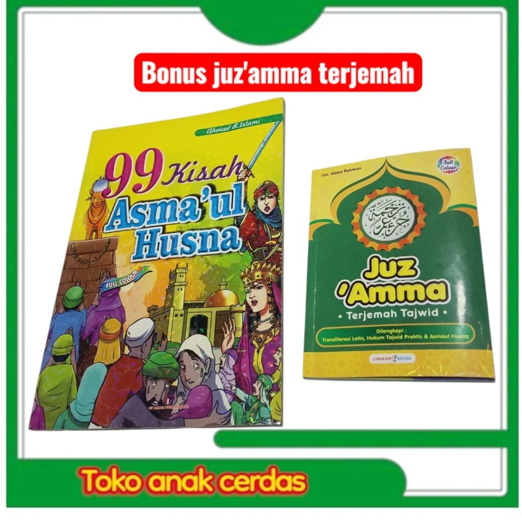 99 kisah Asmaul Husna bonus juz'amma terjemah tajwid kecil