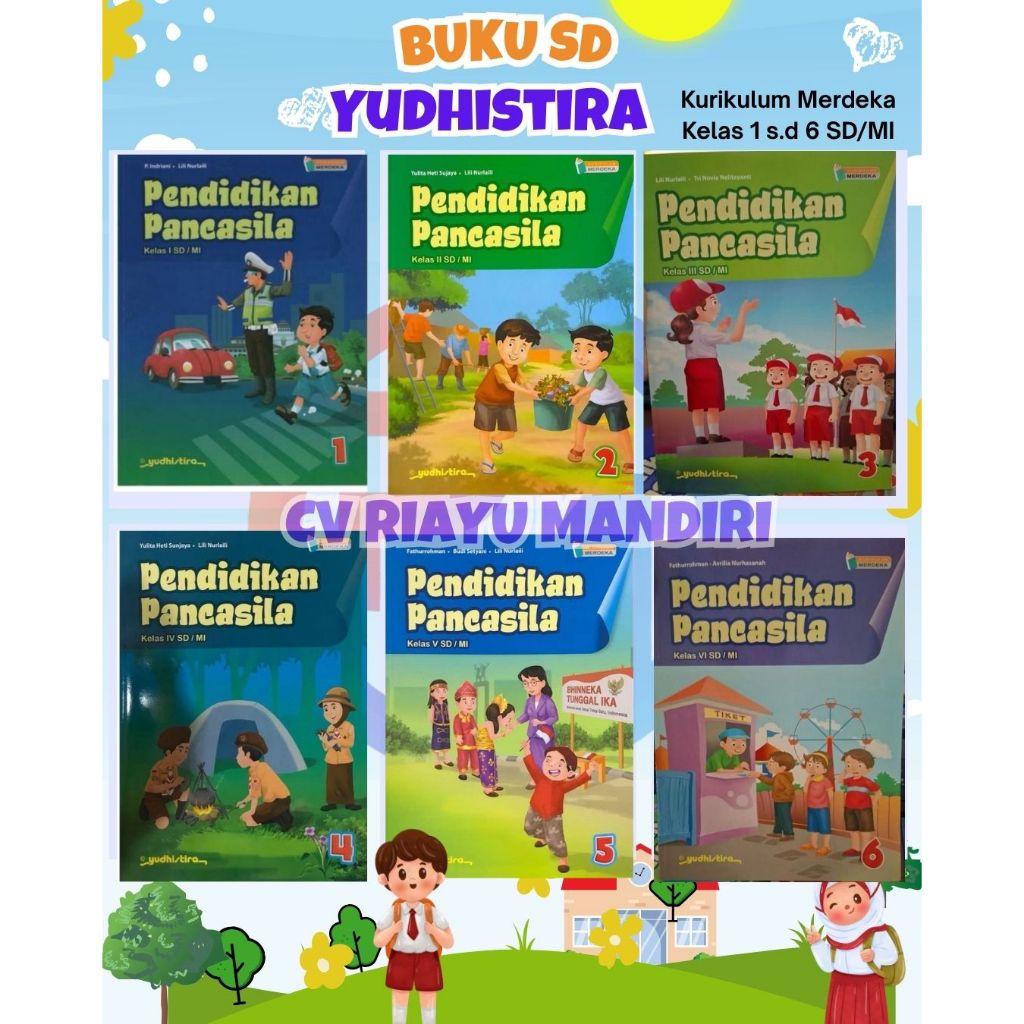 

Pendidikan Pancasila Yudhistira SD/MI kelas 1,2,3,4,5,6 Kurikulum Merdeka