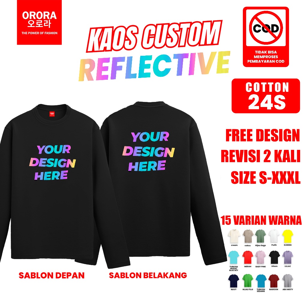 ORORA Custom Reflective T-shirt Cotton Premium 24s | Kaos Lengan Panjang Custom Reflektif Premium