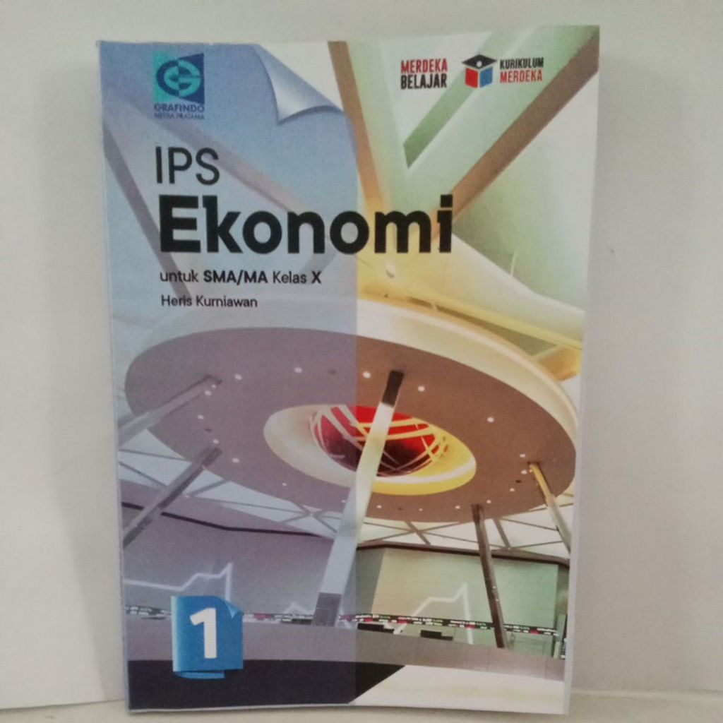 buku IPS ekonomi untuk SMA - Ma - SMK - Mak kelas 10 penerbit Grafindo kurikulum merdeka