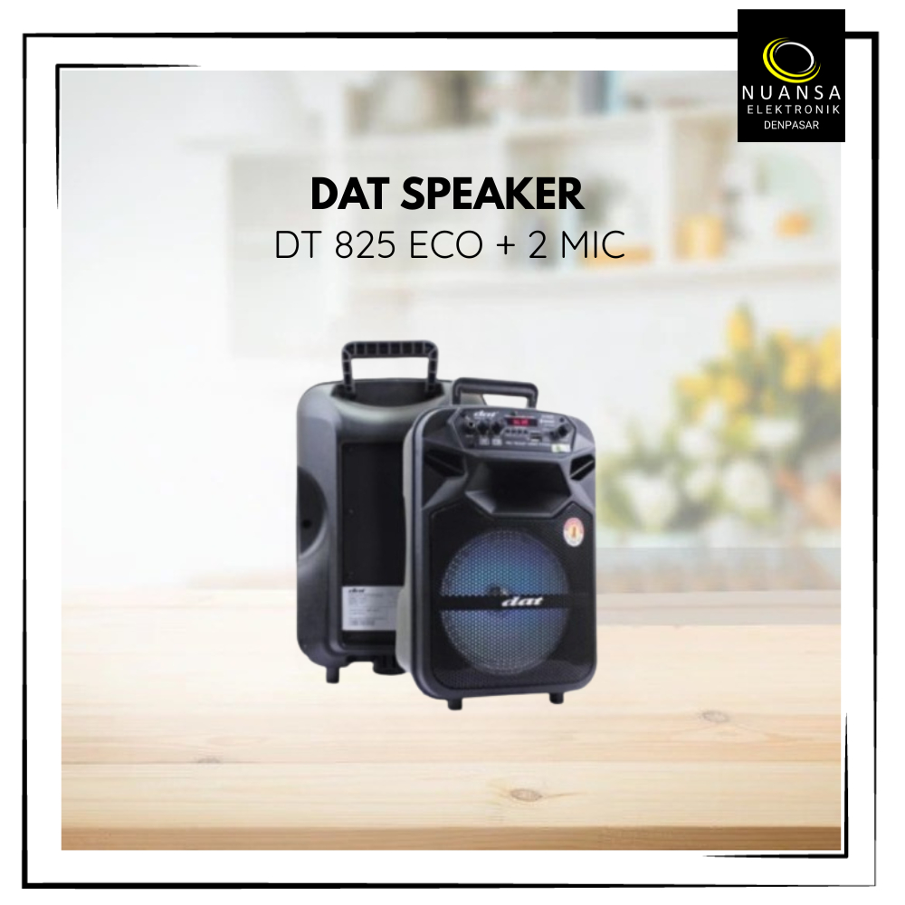 SPEAKER DAT DT 825 ECO + 2 MIC - NUANSA ELEKTRONIK DENPASAR