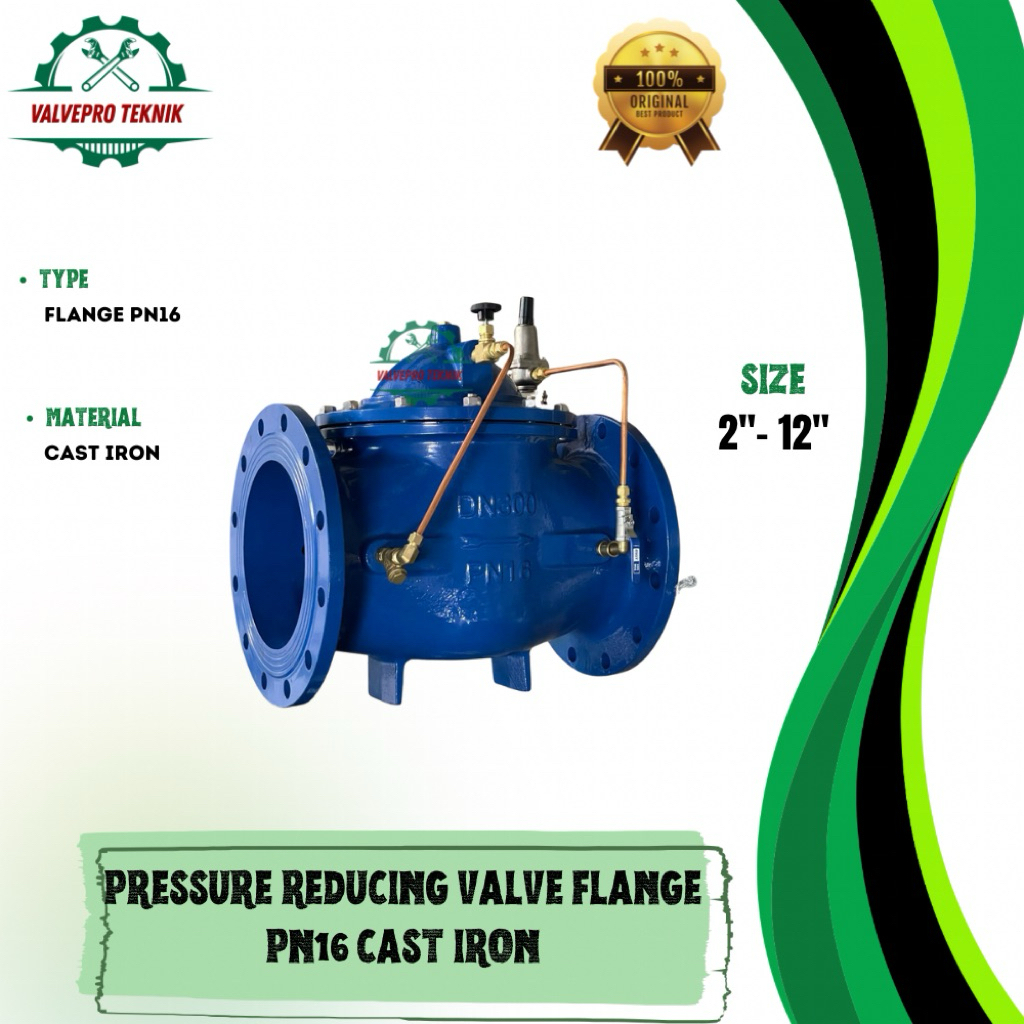 PRESSURE REDUCING VALVE (PRV) 2” INCH FLANGE PN16 CI ORIGINAL