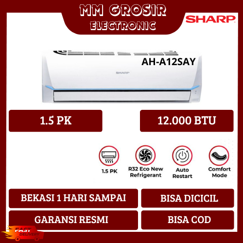 SHARP AC 1.5 PK AH-A12SAY AHA12SAY AH A12 SAY JETSTREAM BEKASI MURAH GARANSI RESMI