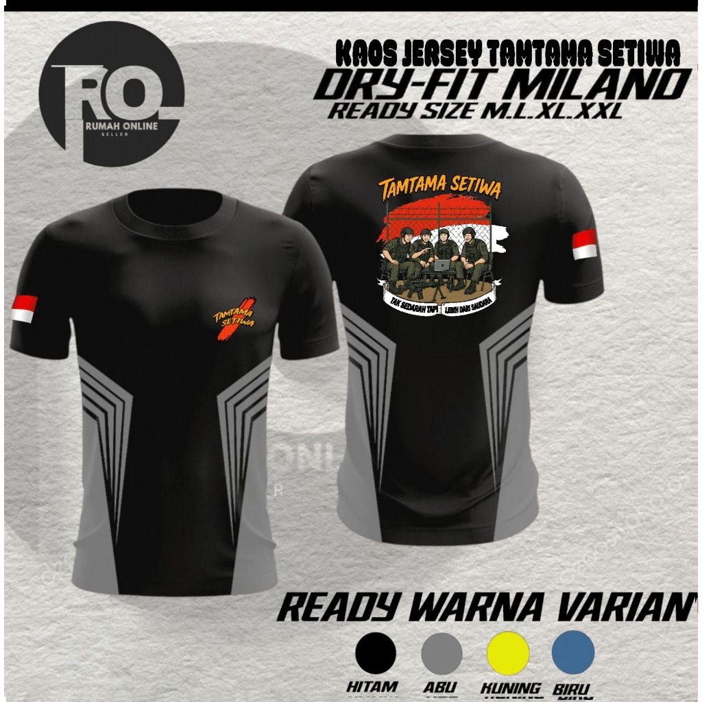 Kaos Sablon tactical Tamtama sejiwa Dryfit Milano Baju jersey tactical Premium
