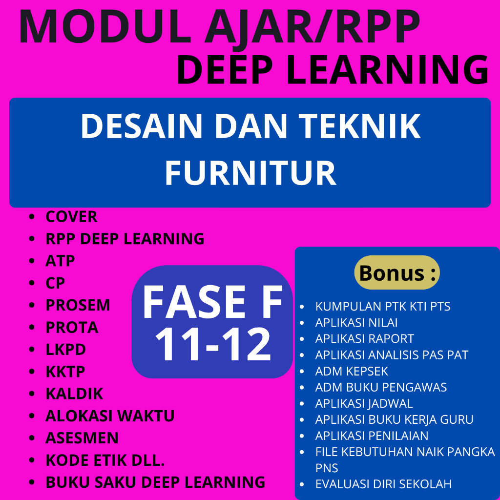 

RPP Deep Learning SMK DESAIN DAN TEKNIK FURNITUR FASE F (11-12) - RPP DEEP LEARNING SMK TERBARU