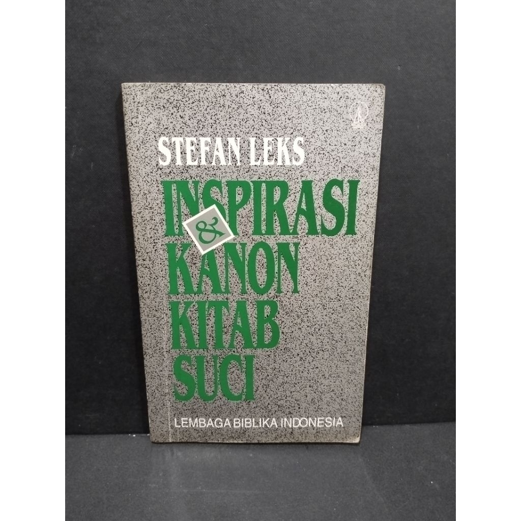 Buku original INSPIRASI & KANON KITAB SUCI by Stefan Leks