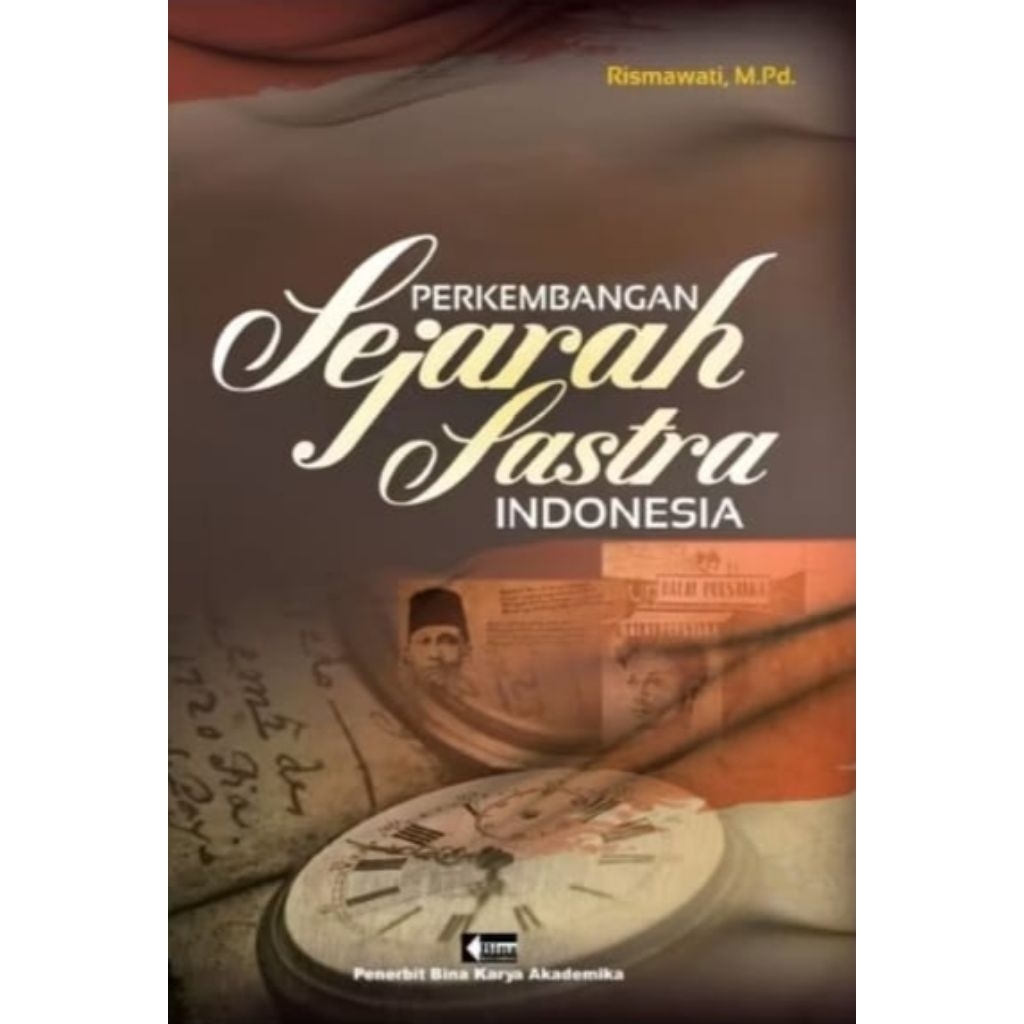 Perkembangan Sejarah Sastra indonesia