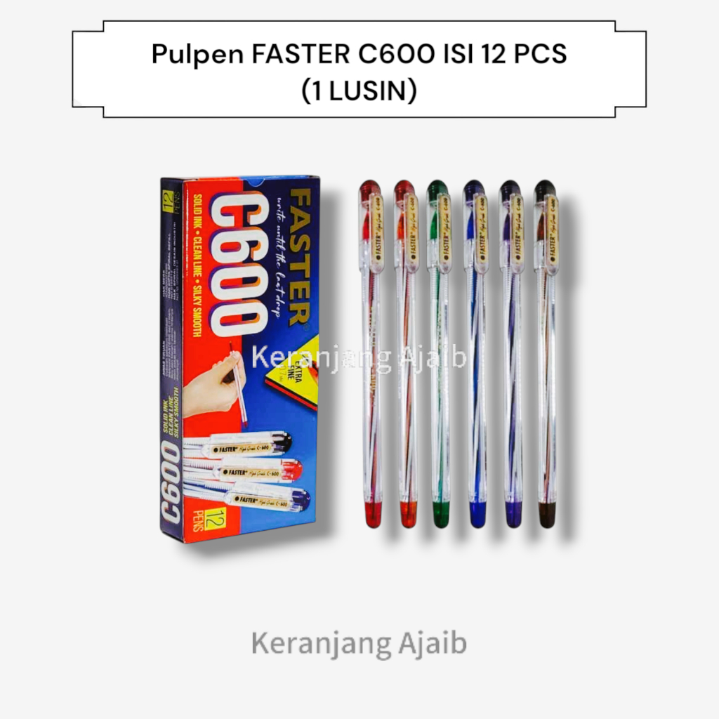 

PULPEN FASTER C600 ISI 12 PCS (1 LUSIN)