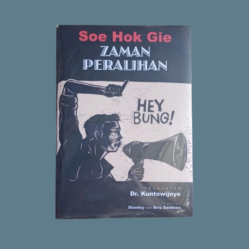 Buku Zaman Peralihan - Soe Hok Gie - Basa Basi Bukumusi Original